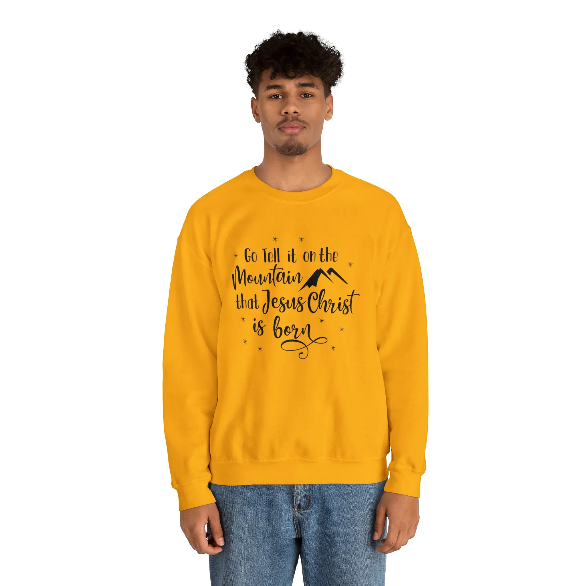 "Go tell it on the mountain" Unisex Heavy Blend™ Crewneck Sweatshirt