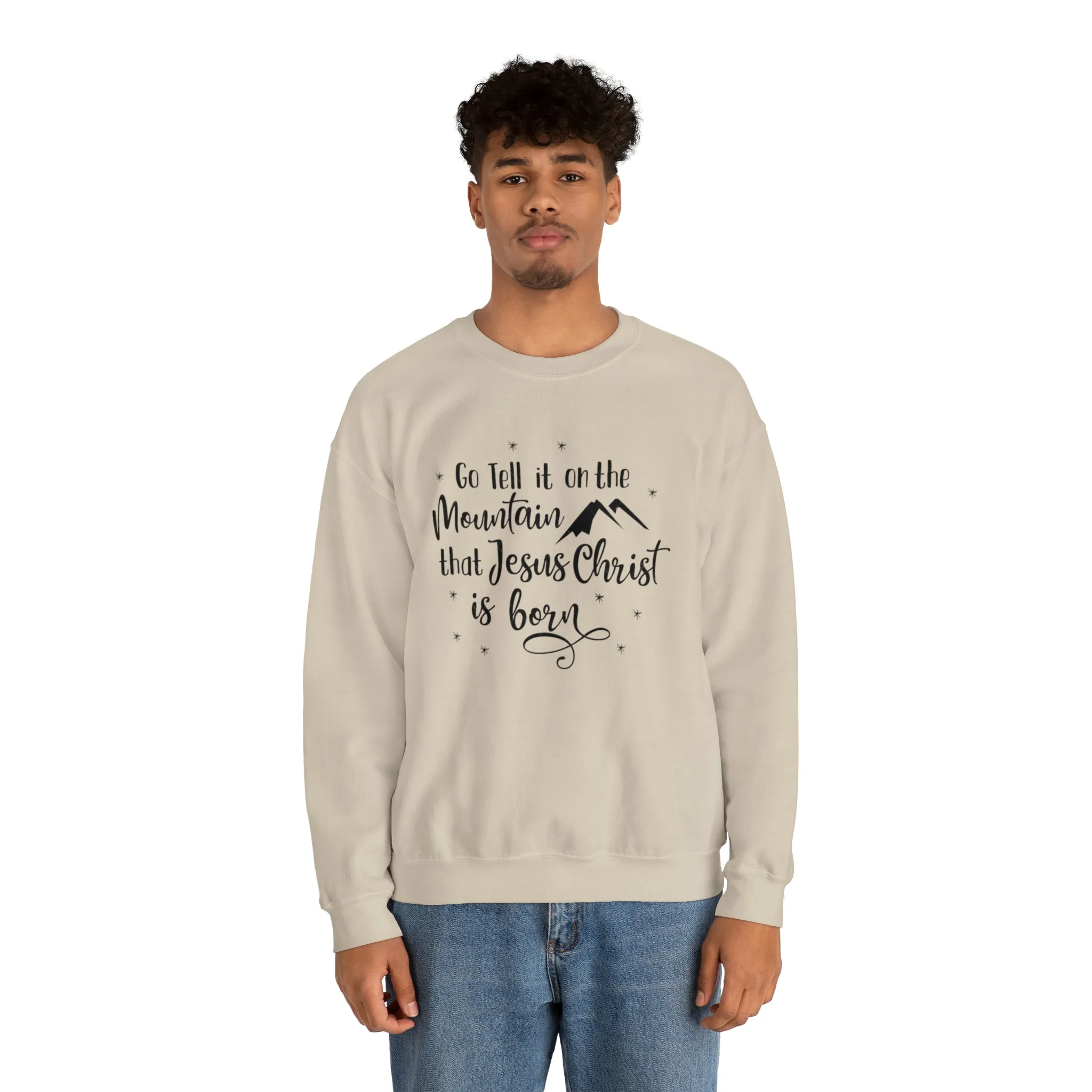 "Go tell it on the mountain" Unisex Heavy Blend™ Crewneck Sweatshirt